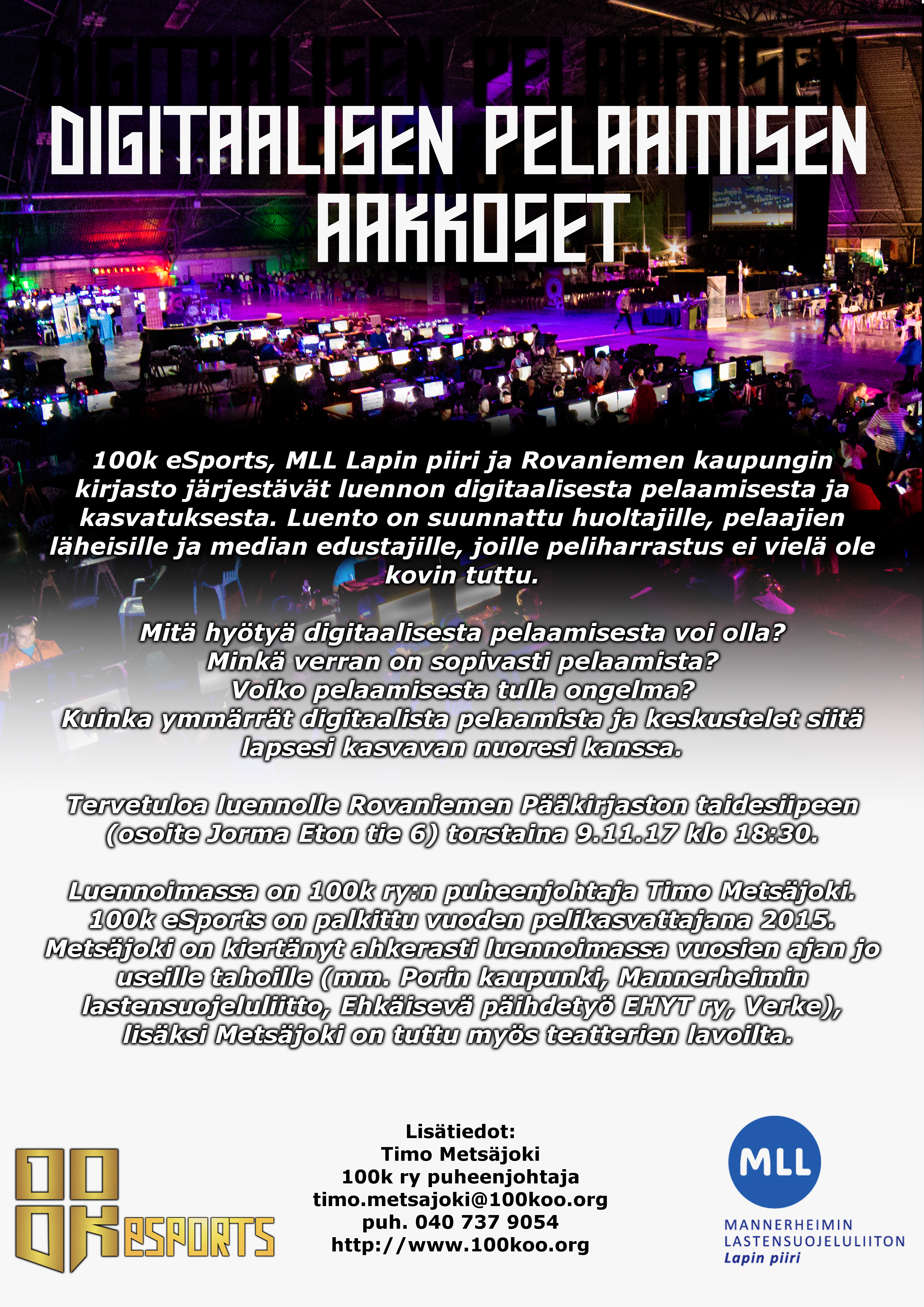 Digitaalisen pelaamisen aakkoset Rovaniemellä 9.11.2017